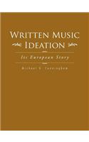 Written Music Ideation