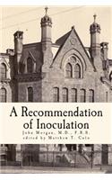 Recommendation of Inoculation
