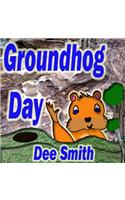 Groundhog Day