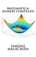 Matematica: numeri complessi