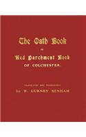 Oath Book, or Red Parchment Book of Colchester