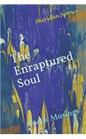 The Enraptured Soul