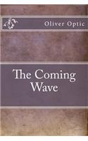 The Coming Wave