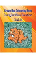 Grown Ups Colouring Book Imagination Booster Vol. 2 Mandalas