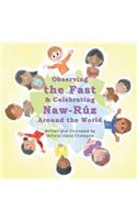 Observing the Fast and Celebrating Naw-Ruz Around the World
