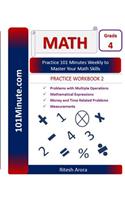 101Minute.com Grade 4 Math PRACTICE WORKBOOK 2
