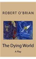 The Dying World