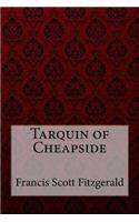 Tarquin of Cheapside Francis Scott Fitzgerald