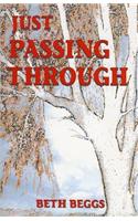 Just Passing Through
