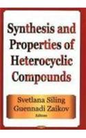 Synthesis & Properties of Heterocyclic Compounds