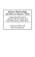 Intimate Relationships and How to Improve Them