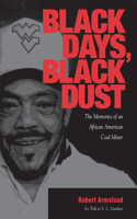 Black Days, Black Dust