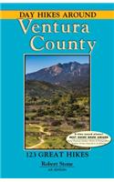Day Hikes Around Ventura County: 123 Great Hikes