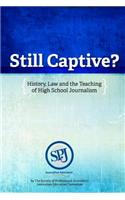 Still Captive?