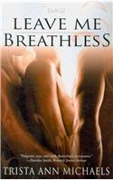 Leave Me Breathless