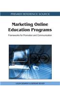 Marketing Online Education Programs: Frameworks for Promotion and Communication