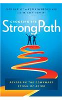 Choosing the Strongpath