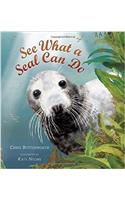 See What a Seal Can Do: (Read and Wonder (Paperback))
