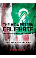 The Midwestern Caliphate