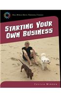 Starting Your Own Business