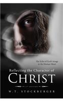 Reflecting the Character of Christ