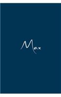 Max: notebook with the name on the cover, notebook for notes, Journaling