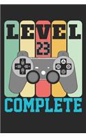 Level 23 complete: funny 23th Gamer Birthday Gift retro vintage notebook / journal design