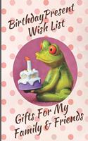 Birthday Present Wish List