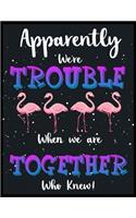 Trouble Tighter: Blank Lined Notebook to Write In for Notes, To Do Lists, Notepad, Journal, Funny Gifts for Flamingo Lover