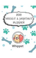 2020 Whippet Planner: Weekly & Monthly with Password list, Journal calendar for Whippet owner: 2020 Planner /Journal Gift,134 pages, 8.5x11, Soft cover, Mate Finish