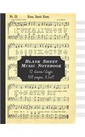 Blank Sheet Music Notebook: 12 staves/staffs: Vintage Cover: Great Fun Gift For Aspiring, Budding, Professional Adult/Kid Musicians, Composers, Singers & Artists(5 Vintage Blank Music Sheet)