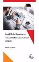 Social Media Management: Value Chain and Business Models