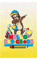 Hello Third Grade: Cute Sloth Dabbing Dancing Cover Notebook Handwriting Paper for boys and girls at school learning writing and drawing, Composition for student teach