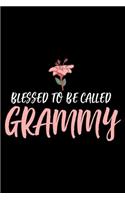 Blessed To Be Called Grammy