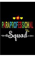 Paraprofessional Squad
