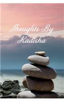 Thoughts By Kadisha: Personalized Cover Lined Notebook, Journal Or Diary For Notes or Personal Reflections. Includes List Of 31 Personal Care Suggestions. Great Gift For