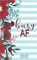 Busy AF: Daily Pocket Planner: Monthly and Weekly Calendar Schedule Organizer and Hand Lettering Notebook, Planner Organizer