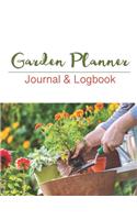 Garden Planner Journal and Logbook.: Garden Log Book A 5 Year Planner: Garden Journal and Planner Book for 5 Years With Tracker Sheets For Garden Projects, Soil Amendment Records and Pe