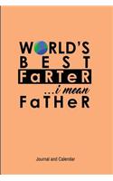 World's Best Farter I Mean Father
