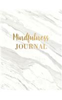 Mindfulness Journal: Daily Reflections and Meditations - Smooth White Marble with Gold Inlay - 8.5 x 11 - 150 College-ruled lined pages - Gift for Women and Girls