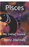 Pisces: My Zodiac Journal