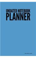 Undated Notebook Planner - Weekly Monthly Journal