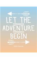 2020 Planner Let The Adventure Begin