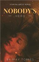 Nobody's Hero