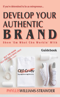 Develop Your Authentic Brand