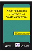 Novel Applications in Polymers and Waste Management