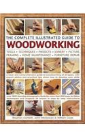 Complete Illustrated Guide to Woodworking