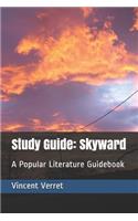 Study Guide: Skyward: A Popular Literature Guidebook