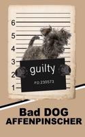 Bad Dog Affenpinscher: Handwriting Practice Paper for Kids Notebook with Dotted Lined Sheets for K-3 Students Featuring 120 Pages 6x9