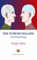Turkish Malaise - A Critical Essay
